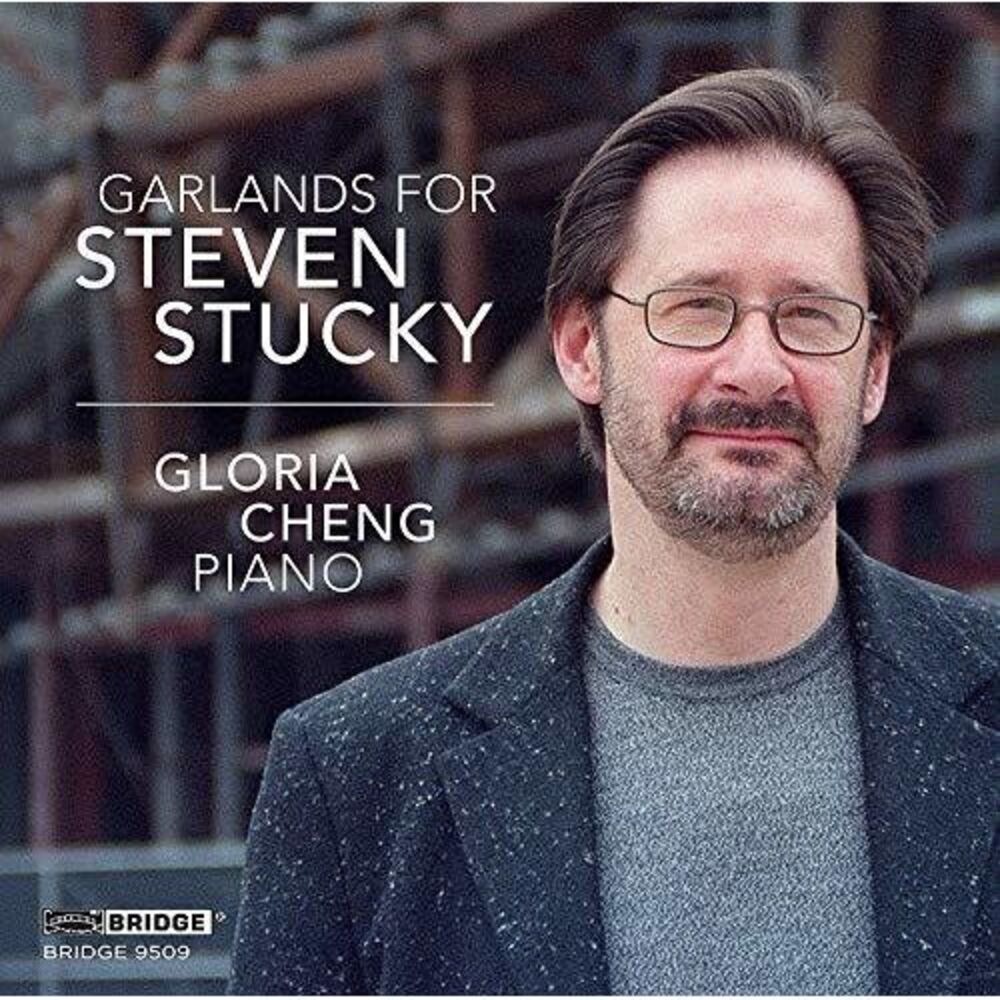 Adolphe / Cheng / Hove - Garlands for Steven Stucky  CD